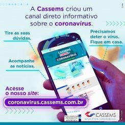Cassems lança plataforma exclusiva sobre o novo coronavírus Arte; Assessoria Cassems