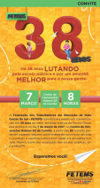 FETEMS comemora 38 anos com mais luta pela Educação Foto: Divulgação