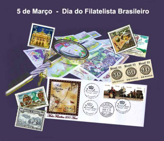 5 Março - Dia do Filatelista Brasileiro Foto: Divulgação