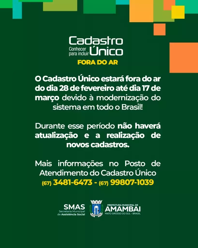 Cadastro Único passa por modernização e ficará temporariamente fora do ar em todo o país Cadastro Único passa por modernização e ficará temporariamente fora do ar em todo o país