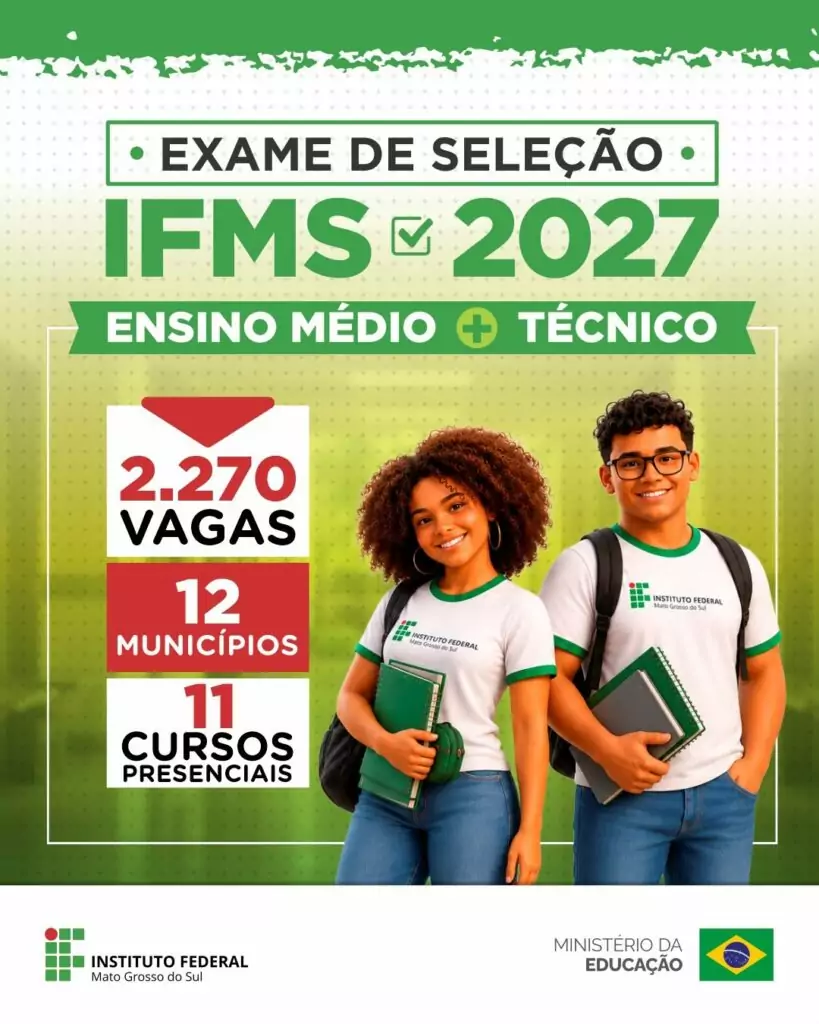 IFMS abre inscrições para o Exame de Seleção 2027 com vagas para Amambai