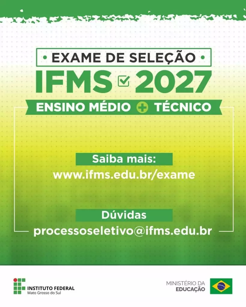 IFMS abre inscrições para o Exame de Seleção 2027 com vagas para Amambai